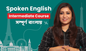 Spoken English Intermediate course